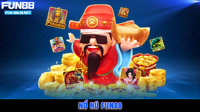 Nổ Hũ FUN88