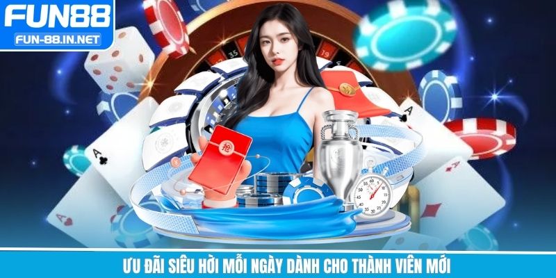 Khuyến mãi nổi bật dành cho toàn bộ hội viên trên Fun88